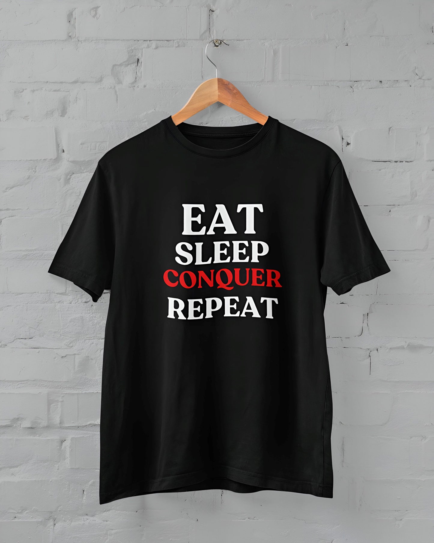 Eat Sleep Conquer Repeat Half Sleeve T-shirt for Men