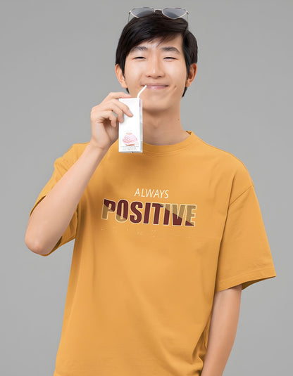 Always Positive Oversized T-shirt for Men