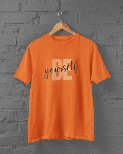 Be Yourself Half Sleeve T-shirt for Men Orange