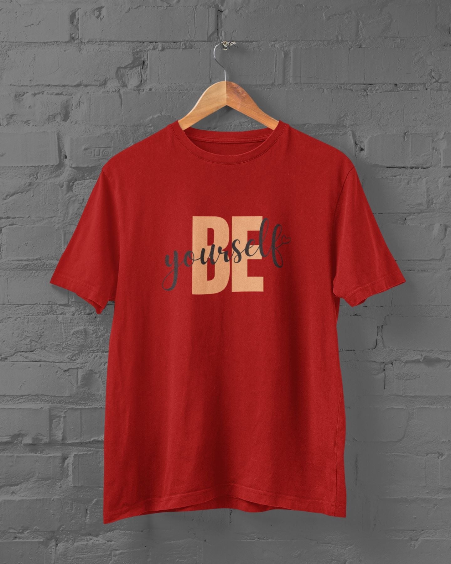 Be Yourself Half Sleeve T-shirt for Men Red